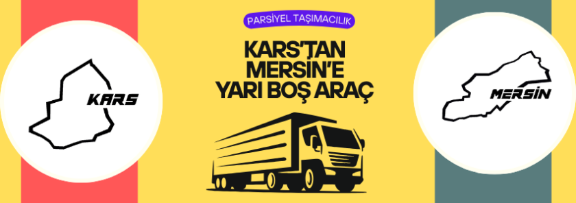 Karstan Mersin’e Yarı Boş Araç
